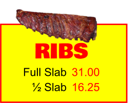 RIBS Full Slab ½ Slab 31.00 16.25